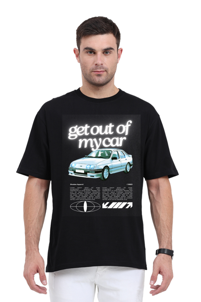 Oversized Classic T-Shirt | Get Out Of My Car