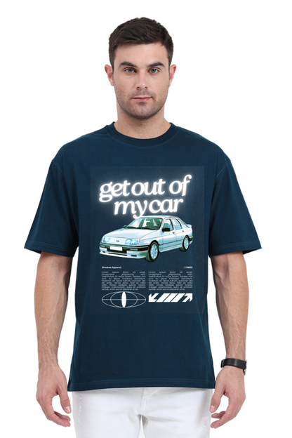 Oversized Classic T-Shirt | Get Out Of My Car