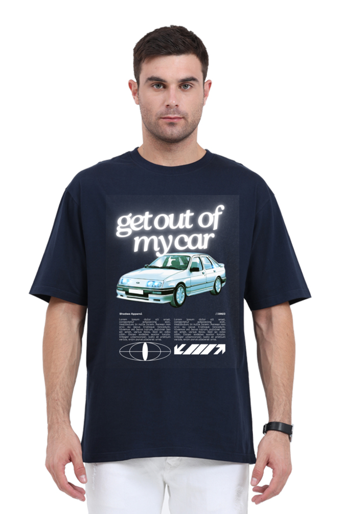 Oversized Classic T-Shirt | Get Out Of My Car