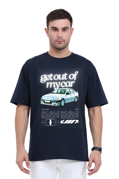 Oversized Classic T-Shirt | Get Out Of My Car