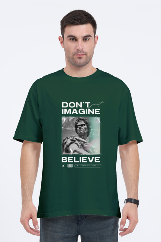 Oversized Classic T-Shirt | Don't Imagine Believe